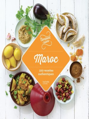 cover image of Maroc 100 recettes authentiques